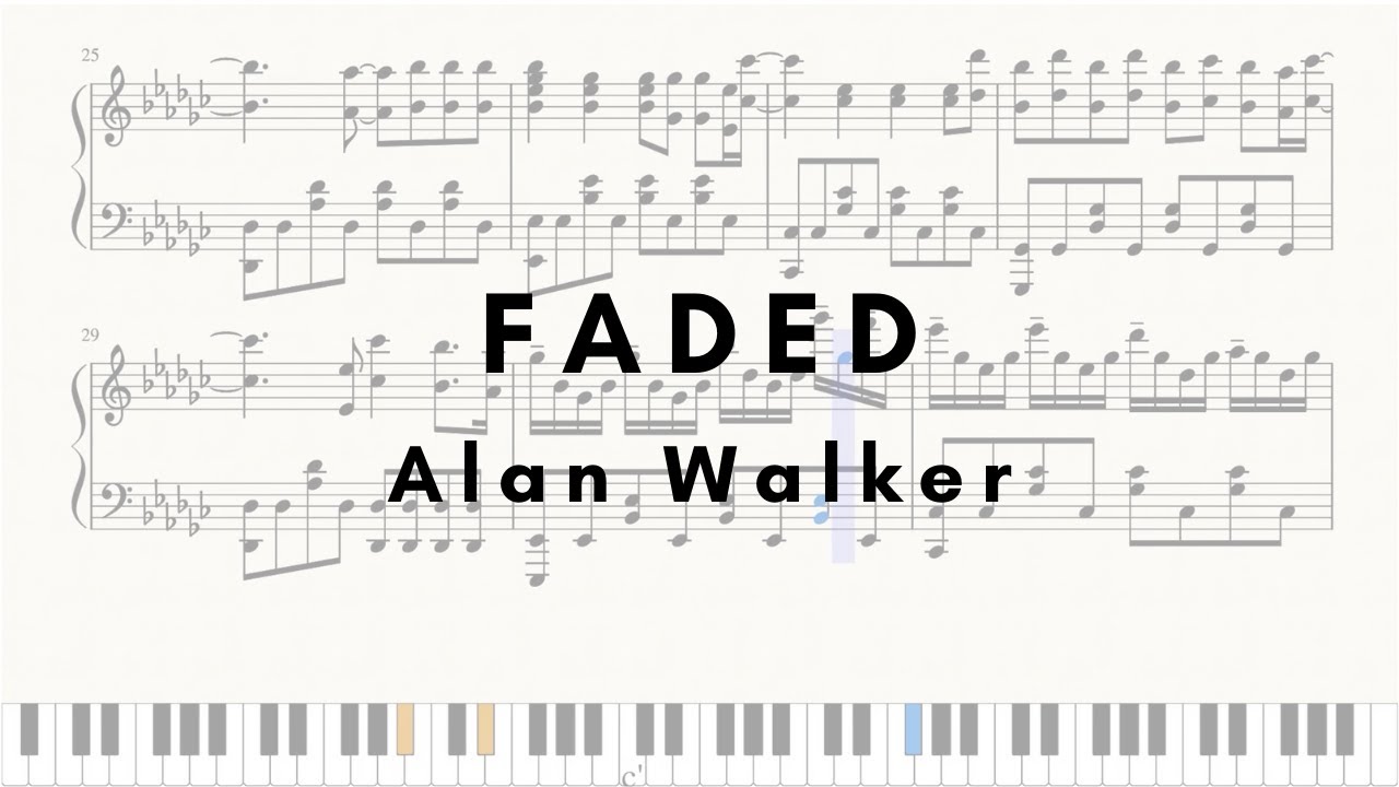 Faded Alan Walker Piano Cover Sheets Youtube
