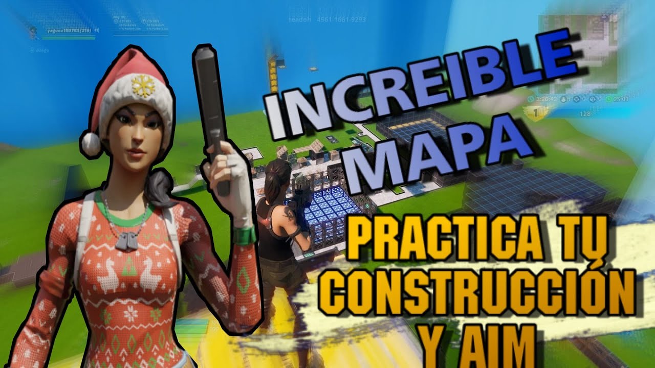 *Increible Mapa*(Practica tu Aim, Edicion y Construccion)Fortnite