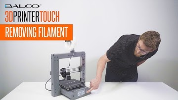 Balco Touchscreen 3D Printer - Removing Filament