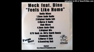 Meck ft Dino - Feels Like Home (Scumfrog Dub)