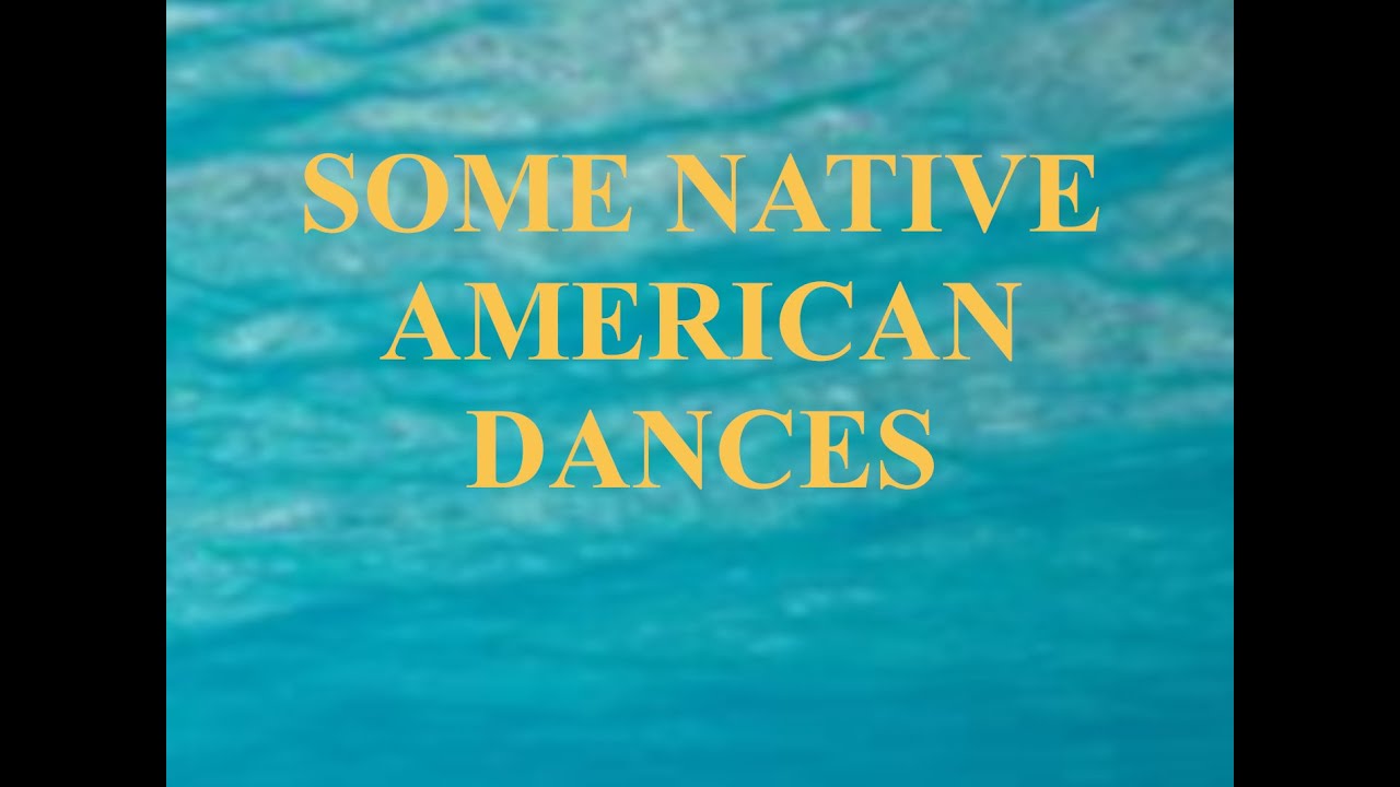Some Native American Dances - YouTube