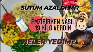 EMZİRİRKEN NASIL 19 KİLO VERDİM?SÜTÜM ARTTI! NELER YEDİM?#kiloverme Resimi