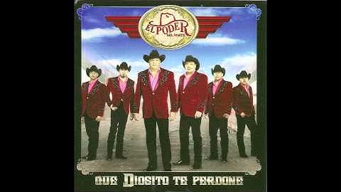 El Poder del Norte - Qué Será de Ti
