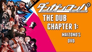 Dangan Ronpa: The Dub: Episode 12: Maizono's DVD