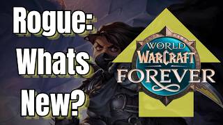 ROGUE: WoW Forever Talent and Spec REWORKS! screenshot 3