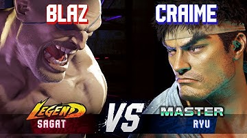 SF6 ▰ BLAZ (Sagat) vs CRAIME (Ryu) ▰ High Level Gameplay