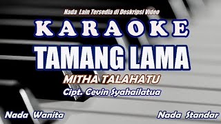 Karaoke Tamang Lama - Mitha Talahatu
