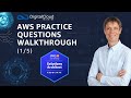 AWS Practice Questions Walkthrough for the AWS Certified Solutions Architect Associate (1/5)