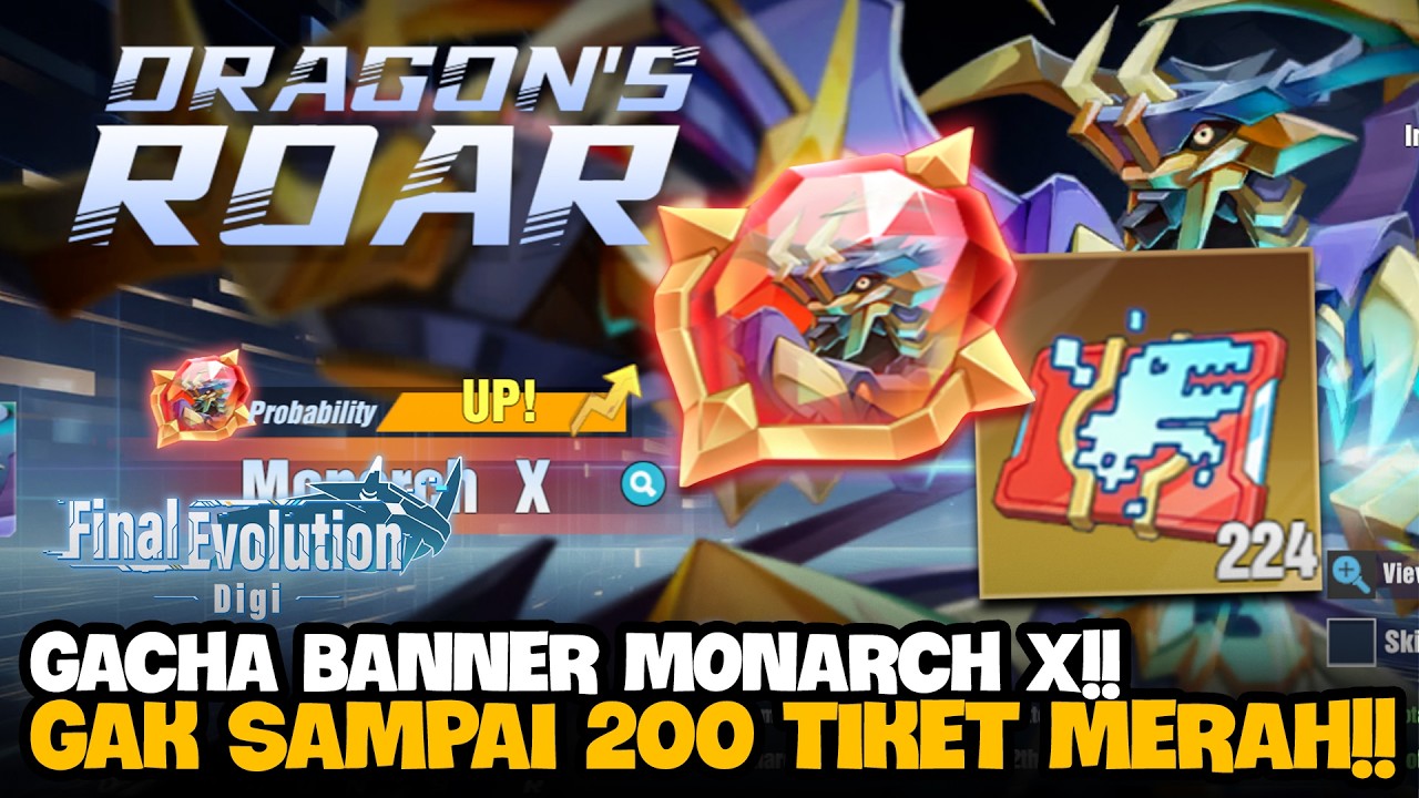 HOKI GACHA BANNER MONARCH X GAK SAMPAI 200 TIKET MERAH!! - Digimon The Final Evolution Digi