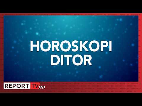 Mos lejoni që shqetësimet e vogla t’ju prishin humorin...çfarë kanë rezervuar yjet për sot