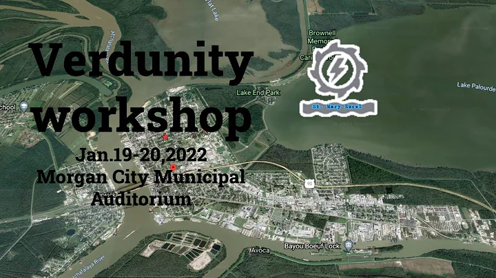 Morgan City and Berwick Verdunity Workshop