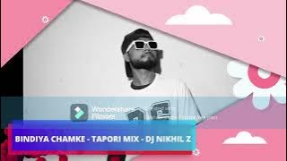 Bindiya Chamke Choodi Khanke Tapori Dj Remix - DJ NIKHIL Z | Wadding Dj Remix Songs | DIWALI SPC MIX