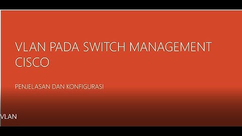 KONFIGURASI VLAN PADA GNS3