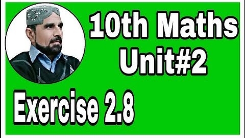 exercise 2.8 class 10 math unit | simultaneous equations unit 2 | sir abbas#abbasmaths