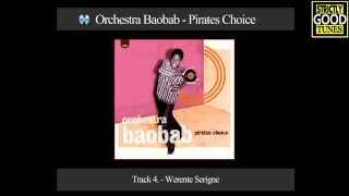 Video thumbnail of "Orchestra Baobab - Werente Serigne"