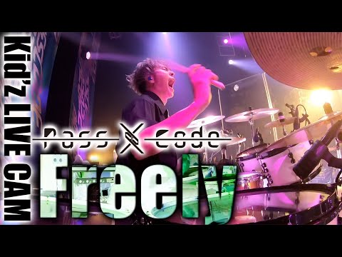 Kid'z LIVE CAM PassCode 「Freely」