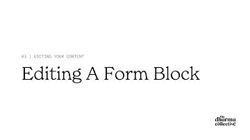 Editing A Form Block
