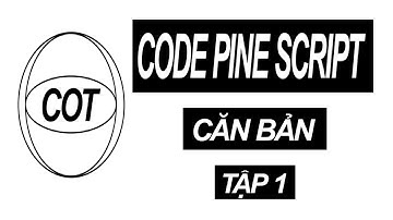 Viết code pine script tradingview - Tập 1 | Coding and Trading