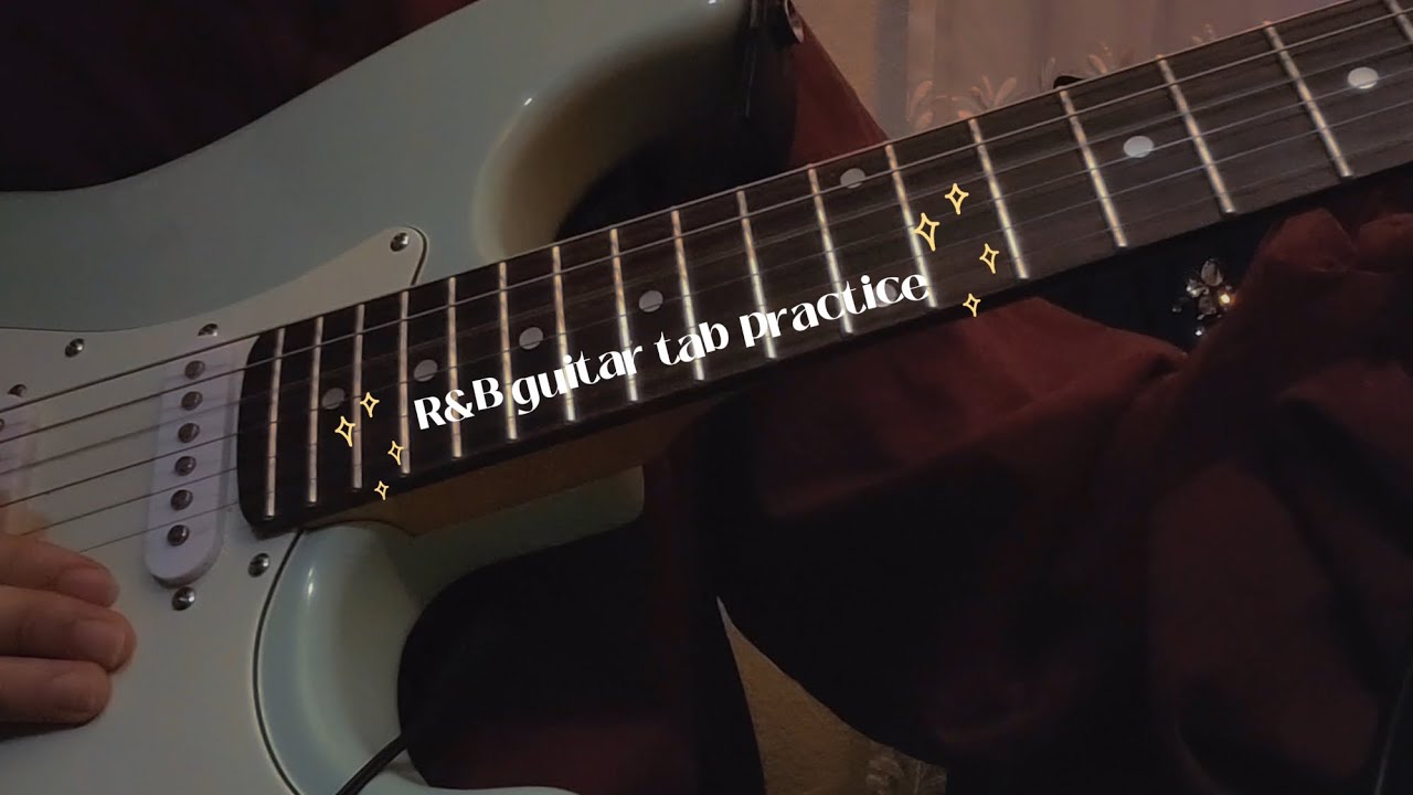 Tab R&b R&B Guitar Tab Practice. - YouTube