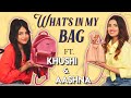 What's In My Bag Ft. Aashna Hegde And Khushi Hegde (Swapped) | Bag Secrets Revealed