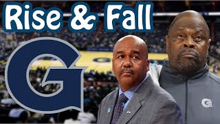 The Rise & Fall of Georgetown Basketball