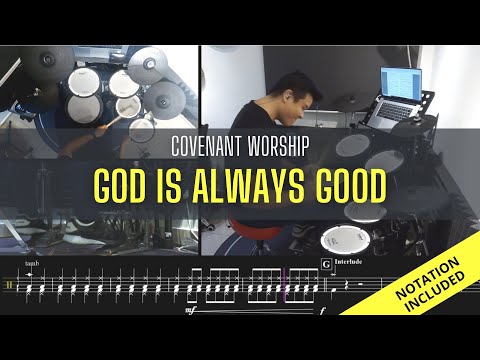 God Is Always Good - Covenant Worship