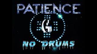 Take That - Patience (NO Drums)