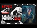 Geeked Week 2023 | Donzela, One Piece: A Série e Muito Mais | Sábado | Netflix Brasil