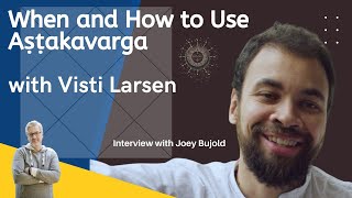 When And How To Use Ashtakavarga, With Visti Larsen