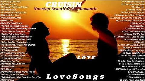 Cruisin Nonstop Old Beautiful Romantic 💖 Love Song Collection