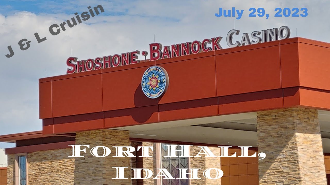 Shoshone - Bannock Casino 7/29