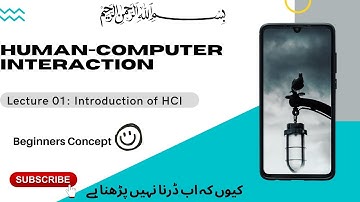 Human Computer Interaction for Beginners | What is HCI | Part-I