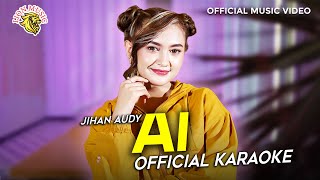 Jihan Audy - Ai | Dipopulerkan oleh Doel Sumbang