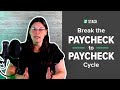 Break the Paycheck-to-Paycheck Cycle