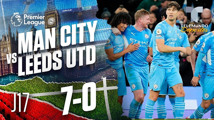 Highlights & Goals | Man. City vs. Leeds United 7-0 | Premier League | Telemundo Deportes