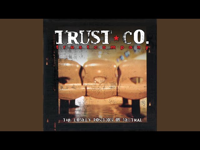 Trust Company - Take It All