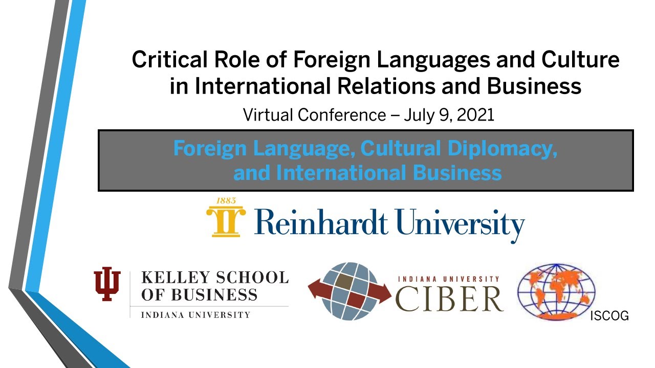 7.9.2021 Foreign Language, Cultural Diplomacy, and International Business