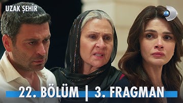 Uzak Şehir 22. Bölüm 3. Fragman | “Bu dünyada sevgiden daha kıymetli hiçbir şey yok…”❤️ @kanald