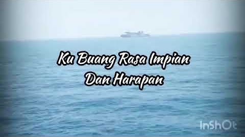 Kubuang rasa ini🙁