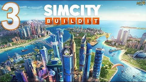 SimCity BuildI‪t‬ - Gameplay IOS & Android - Part 3