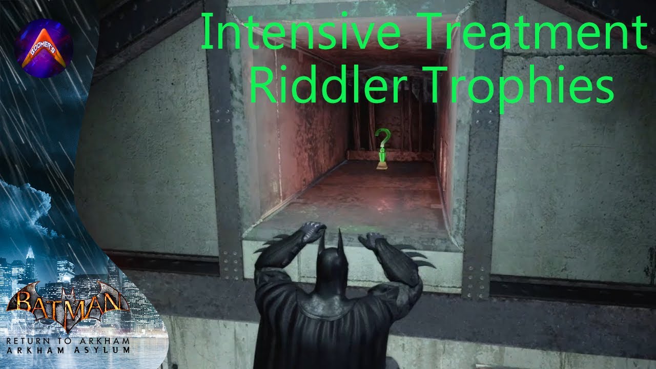 Batman: Return to Arkham Asylum - Riddler's Challenge - Intensive Treatment  (All Collectibles) 