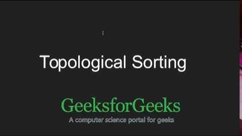 Topological Sorting | GeeksforGeeks