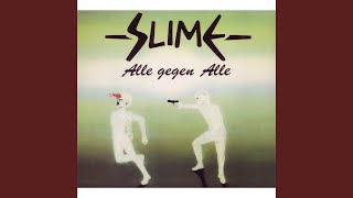 Video thumbnail of "Slime - Zu kalt"