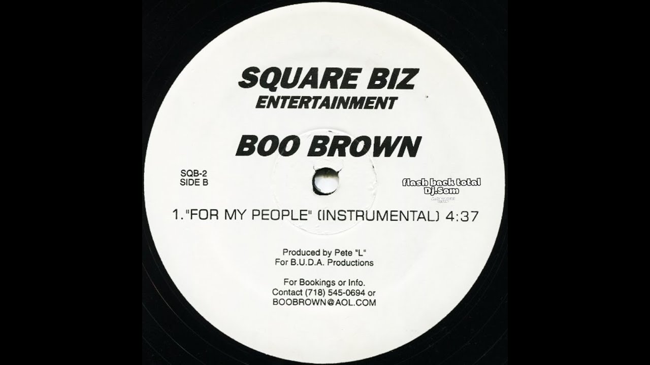 Boo Brown - For My Peoples