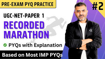2. Recorded Marathon | UGC-NET-Paper 1 | Most Expected PYQs for June 2025 Exam