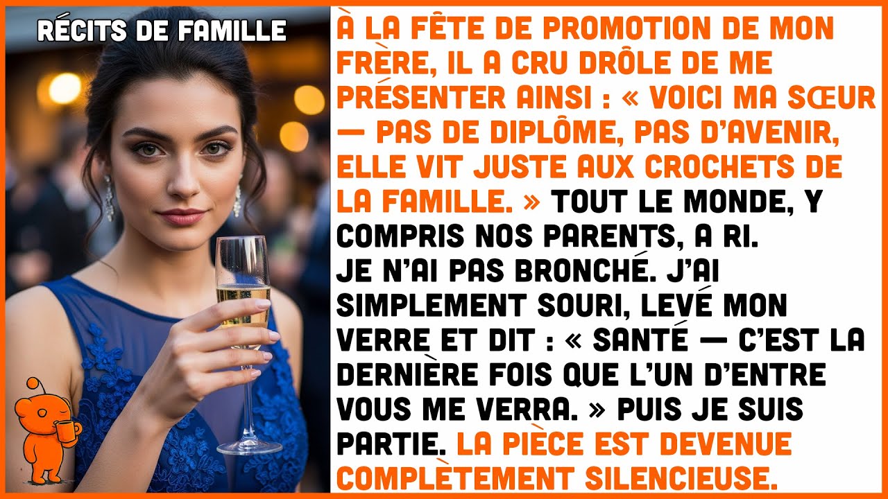 À la fête de mon frère, il a dit : « Voici ma sœur — pas de diplôme, pas d’avenir. »