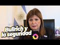 BULLRICH HABLÓ DEL TRABAJO PARA CAMBIAR LA SEGURIDAD Y DEMANDÓ QUE LA JUSTICIA &quot;NO LIBERE PRESOS&quot;