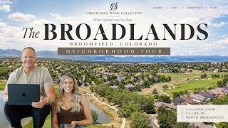 Living in The Broadlands | Broomfield, Colorado Neighborhood Tour News