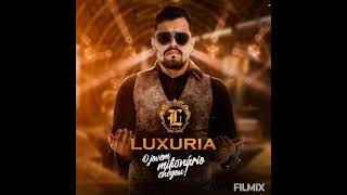 Banda Luxuria 2021