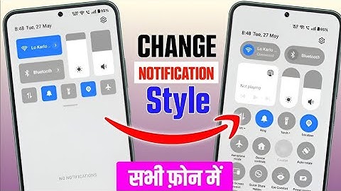 Notification bar kaise change Karen | Notification Bar style  | Mobile Notification Panel New style